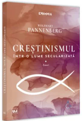 Crestinismul intr-o lume secularizata. Eseuri