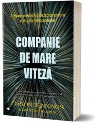 Companie de mare viteza - Jason Jennings, Laurence Haughton