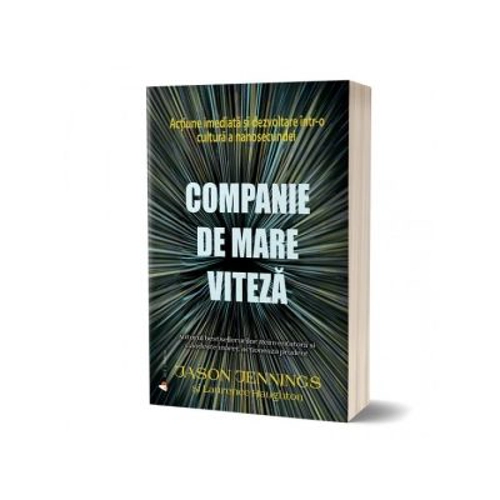 Companie de mare viteza - Jason Jennings, Laurence Haughton