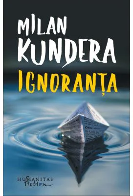 Ignoranta - Milan Kundera