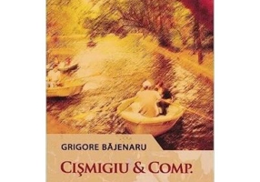 Cismigiu et Comp - Grigore Bajenaru