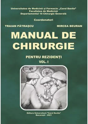 Manual de chirurgie pentru rezidenti, volumul 1 - Traian Patrascu, Mircea Beuran