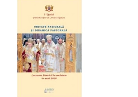 Unitate nationala si dinamica pastorala. Lucrarea Bisericii in societate in anul 2018 - Preafericitul Parinte Patriarh Daniel