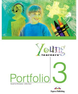 Caiet de lucru Young Learners' Portfolio 3 - Suzanne Antonaros