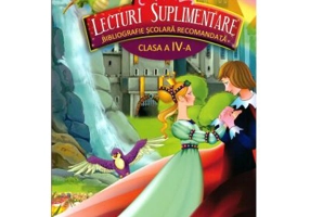 Lecturi suplimentare, clasa a 4-a. Bibliografie scolara recomandata