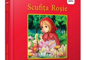 Scufita Rosie. Povesti pentru cei foarte mici