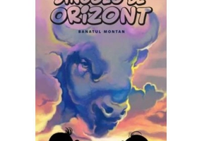 Dincolo de orizont vol. 1. Banatul montan - Adina Popescu, Alexandru Ciubotariu