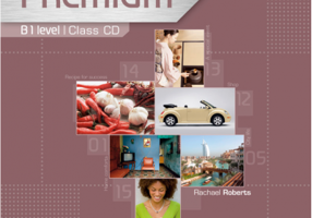 Premium B1 Level Coursebook Class CDs 1-2 - Rachael Roberts