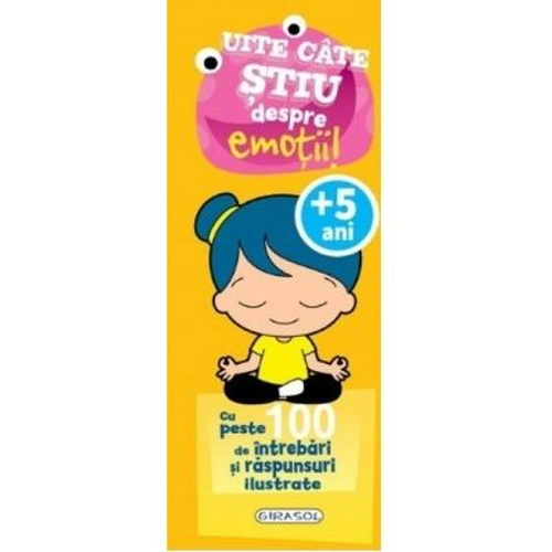 Uite cate stiu despre emotii! 5+