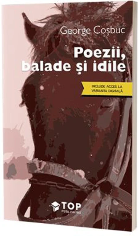 Poezii, balade si idile - George Cosbuc