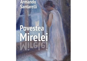 Povestea Mirelei - Armando Santarelli