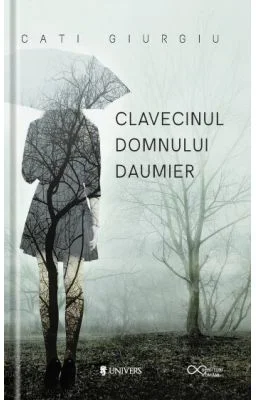 Clavecinul domnului Daumier - Cati Giurgiu