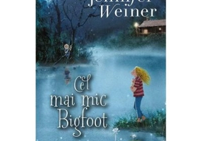 Cel mai mic Bigfoot - Jennifer Weiner