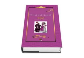 Comedii. Editie de lux - Vasile Alecsandri