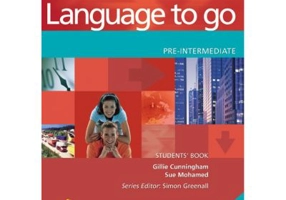 Language to go Pre-intermediate Students' Book with Phrasebook - Gillie Cunningham