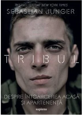 Tribul. Despre intoarcerea acasa si apartenenta