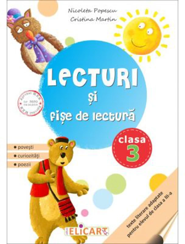 Lecturi si fise de lectura. Clasa a 3-a. Suport de lucru pentru orele de lectura - Nicoleta Popescu