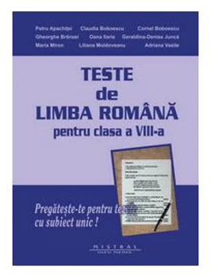 Limba si literatura romana- teste pentru clasa a 8-a