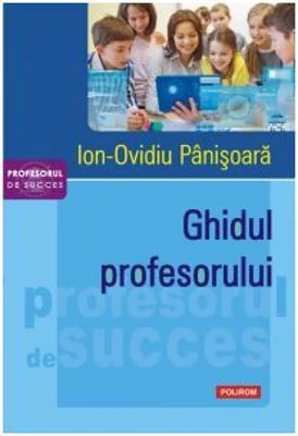 Ghidul profesorului - Ion-Ovidiu Panisoara