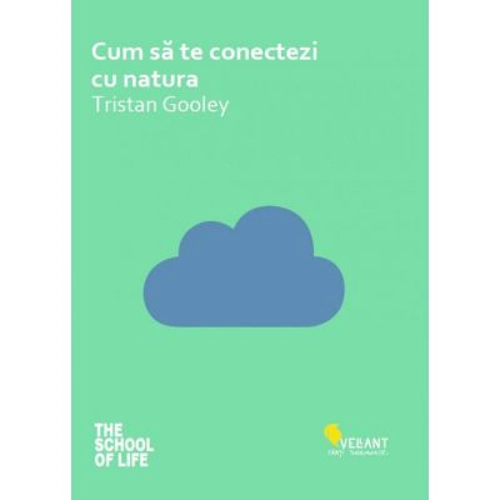 Cum sa te conectezi cu natura - Tristan Gooley