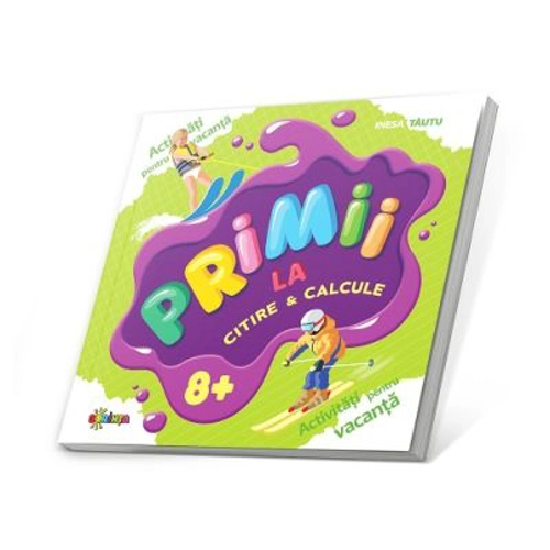 Primii la citire &amp; calcule 8+