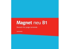 Magnet neu B1, Lehrerheft. Deutsch für junge Lernende - Giorgio Motta