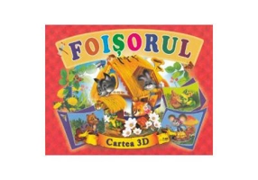 Foisorul. Cartea 3D