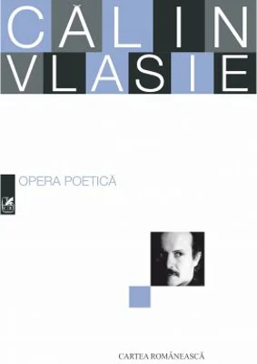 Opera poetica - Calin Vlasie