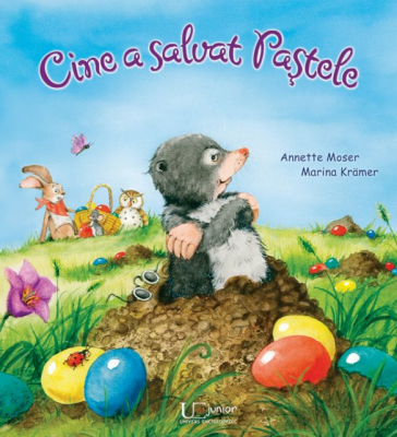 Cine a salvat Pastele - Annette Moser
