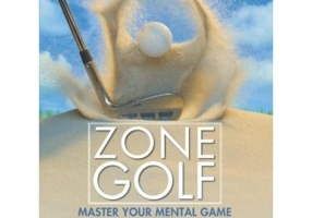 Zone Golf. Master Your Mental Game Using Self-Hypnosis - Kelly Sullivan Walden
