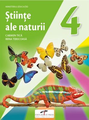 Stiinte ale naturii. Manual pentru clasa a 4-a - Carmen Tica