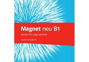 Magnet neu B1. Testheft mit Audio-CD. Deutsch für junge Lernende - Giorgio Motta, Ondřej Kotas