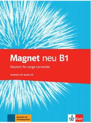 Magnet neu B1. Testheft mit Audio-CD. Deutsch für junge Lernende - Giorgio Motta, Ondřej Kotas