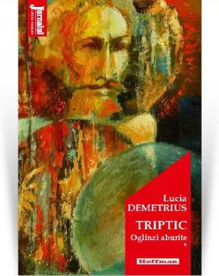 Triptic, Volumul 1. Oglinzi aburite