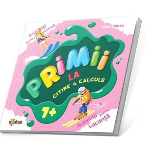 Primii la citire &amp; calcule 7+