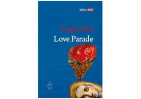 Love parade - Sergio Pitol