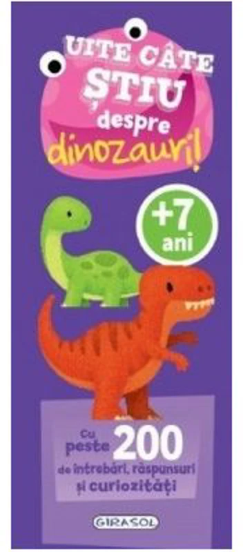 Uite cate stiu despre dinozauri! 7+