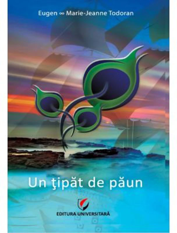Un tipat de paun - Eugen Todoran