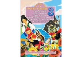 Carticica mea cu povesti celebre - numarul 3 - Editie ilustrata