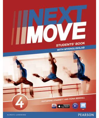 Next Move Level 4 Students' Book &amp; MyLab Pack - Katherine Stannett, Fiona Beddall