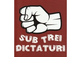 Sub trei dictaturi - Lucretiu Patrascanu