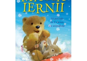 Magia iernii. 10 povesti de Craciun cu animalute