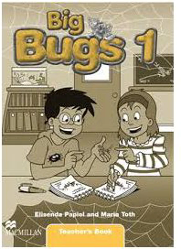 Big Bugs 1, Teachers 's Book - Elisenda Papiol