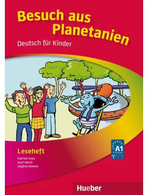 Planetino 1 Leseheft „Besuch aus Planetanien“ - Gabriele Kopp