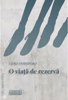 O viata de rezerva - Lidija Dimkovska
