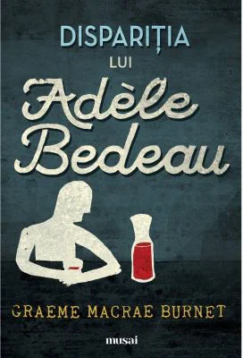 Disparitia lui Adele Bedeau