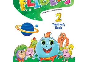 Curs limba engleza The Flibets 2 Manualul profesorului - Jenny Dooley