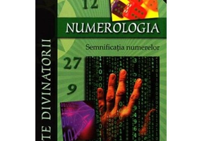 Numerologia. Semnificatia numerelor
