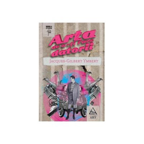 Arta de a-ti face datorii