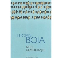 Mitul democratiei - Lucian Boia